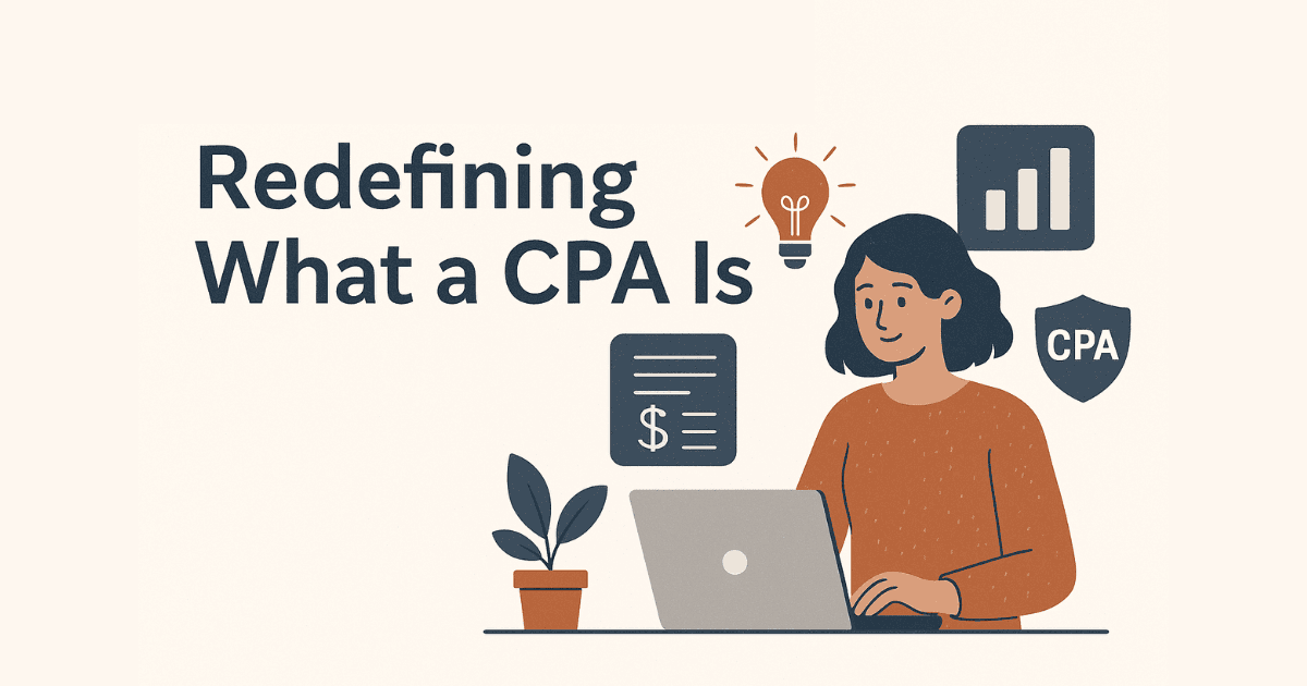 Redefining What a CPA Is